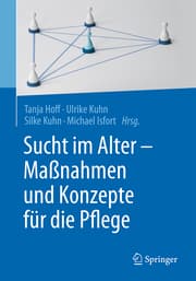 Cover von Sucht im Alter - Maßnahmen und Konzepte für die Pflege