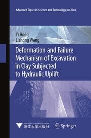 Cover von Deformation and Failure Mechanism of Excavation in Clay Subjected to Hydraulic Uplift