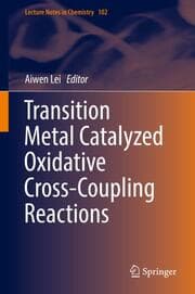Cover von Transition Metal Catalyzed Oxidative Cross-Coupling Reactions