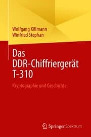 Cover von Das DDR-Chiffriergerät T-310