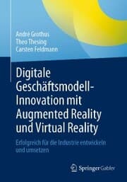 Cover von Digitale Geschäftsmodell-Innovation mit Augmented Reality und Virtual Reality