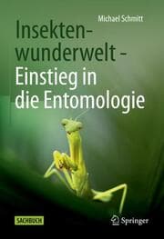 Cover von Insektenwunderwelt - Einstieg in die Entomologie
