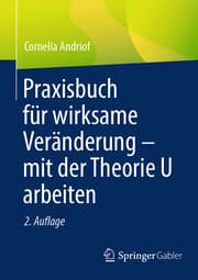 Cover von Praxisbuch für wirksame Veränderung - mit der Theorie U arbeiten