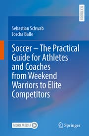 Cover von Soccer - The Practical Guide for Athletes and Coaches from Weekend Warriors to Elite Competitors