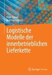 Cover von Logistische Modelle der innerbetrieblichen Lieferkette