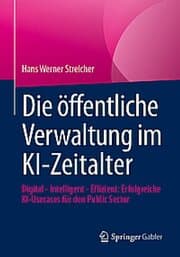 Cover von Die öffentliche Verwaltung im KI-Zeitalter
