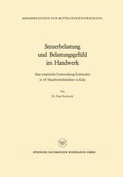 Cover von Steuerbelastung und Belastungsgefühl im Handwerk