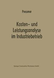 Cover von Kosten- und Leistungsanalyse im Industriebetrieb