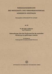 Cover von Untersuchungen über den Druckverlauf bei der explosiblen Zersetzung von gasförmigem Azetylen