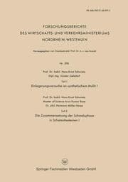 Cover von Teil I Einlagerungsversuche an synthetischem Mullit I.Teil II Die Zusammensetzung der Schmelzphase in Schamottesteinen I