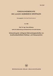 Cover von Untersuchung der wichtigeren Gebrauchseigenschaften von kunstharzbeschichteten Holzfaser- und Holzspanplatten