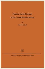 Cover von Neuere Entwicklungen in der Investitionsrechnung