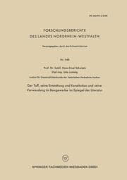 Cover von Der Tuff, seine Entstehung und Konstitution und seine Verwendung im Baugewerbe im Spiegel der Literatur