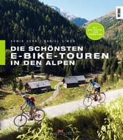 Cover von Die schönsten E-Bike-Touren in den Alpen