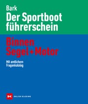 Cover von Der Sportbootführerschein Binnen Segel und Motor