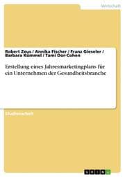 Cover von Erstellung eines Jahresmarketingplans für ein Unternehmen der Gesundheitsbranche