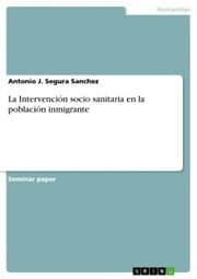 Cover von La Intervención socio sanitaria en la población inmigrante