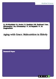 Cover von Aging with Grace. Malnutrition in Elderly