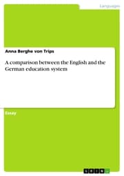 Cover von A comparison between the English and the German education system