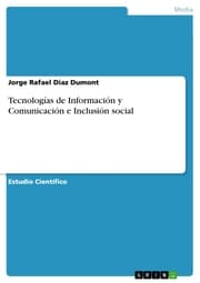 Cover von Tecnologías de Información y Comunicación e Inclusión social