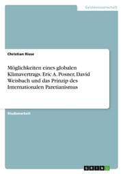 Cover von Möglichkeiten eines globalen Klimavertrags. Eric A. Posner, David Weisbach und das Prinzip des Internationalen Paretianismus