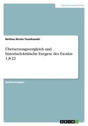 Cover von Übersetzungsvergleich und historisch-kritische Exegese des Exodus 1,8-22