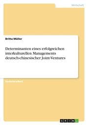 Cover von Determinanten eines erfolgreichen interkulturellen Managements deutsch-chinesischer Joint-Ventures