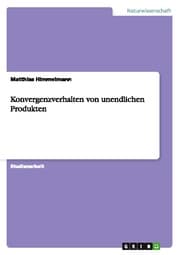 Cover von Konvergenzverhalten von unendlichen Produkten