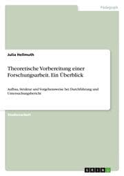 Cover von Theoretische Vorbereitung einer Forschungsarbeit. Ein Überblick