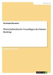 Cover von Wirtschaftsethische Grundlagen des Islamic Banking