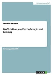 Cover von Das Verhältnis von Psychotherapie und Beratung