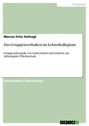 Cover von Das Gruppenverhalten im Lehrerkollegium