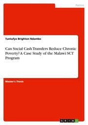 Cover von Can Social Cash Transfers Reduce Chronic Poverty? A Case Study of the Malawi SCT Program
