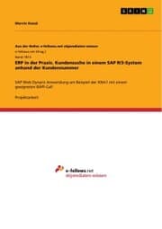 Cover von ERP in der Praxis. Kundensuche in einem SAP R/3-System anhand der Kundennummer