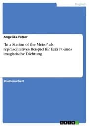 Cover von 'In a Station of the Metro' als repräsentatives Beispiel für Ezra Pounds imagistische Dichtung