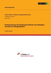 Cover von Rechtsprechung des Bundesgerichtshofs zum bedingten Vorsatz bei Tötungsdelikten