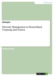 Cover von Diversity Management in Deutschland. Ursprung und Nutzen