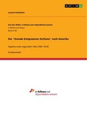 Cover von Die 'Grande Emigrazione Siciliana' nach Amerika