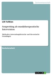 Cover von Songwriting als musiktherapeutische Intervention