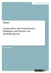 Cover von Soziale Arbeit und Systemtheorie. Fallanalyse und Theorie von Staub-Bernasconi