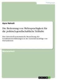 Cover von Die Bedeutung von Mehrsprachigkeit für die politisch-gesellschaftliche Teilhabe