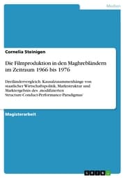 Cover von Die Filmproduktion in den Maghrebländern im Zeitraum 1966 bis 1976