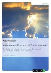 Cover von Visionen und Ekstasen bei Teresa von Ávila