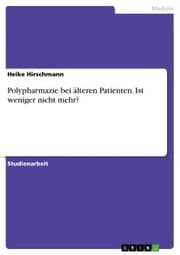 Cover von Polypharmazie bei älteren Patienten. Ist weniger nicht mehr?