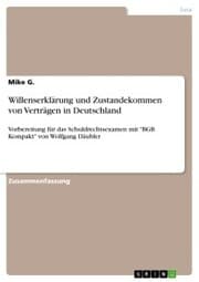 Cover von Willenserklärung und Zustandekommen von Verträgen in Deutschland