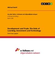 Cover von Development and Trade. The Role of Learning, Investment and Technology
