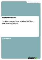 Cover von Der Einsatz psychometrischer Verfahren im Coachingprozess