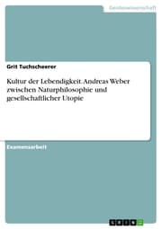 Cover von Kultur der Lebendigkeit. Andreas Weber zwischen Naturphilosophie und gesellschaftlicher Utopie