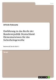 Cover von Einführung in das Recht der Bundesrepublik Deutschland. Elementarwissen für das Sicherheitsgewerbe