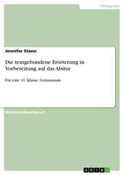Cover von Die textgebundene Erörterung in Vorbereitung auf das Abitur